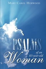 Psalms of an 83-year-old Woman