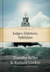 90 Days in Judges, Galatians & Ephesians, 3