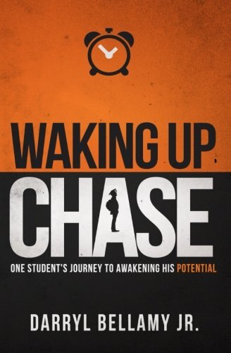 Waking Up Chase: One Student's Journey to Awakening His Potential