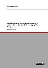 Age Diversity - a management approach against the background of demographic changes